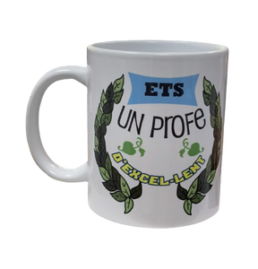 Taza Ets Un Profe d'Excel·lent