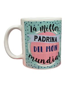 Taza La Millor Padrina Del Món Mundial