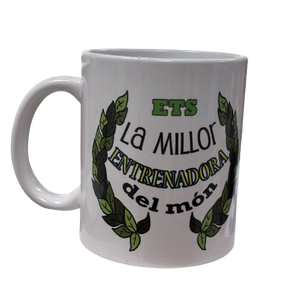 Taza Ets La Millor Entrenadora Del Món