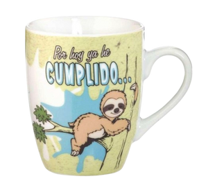 Taza ¡Por Hoy ya he Cumplido!....